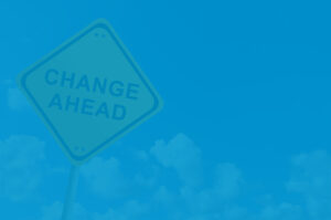 Change Ahead sign to signify financial goal setting for 2021